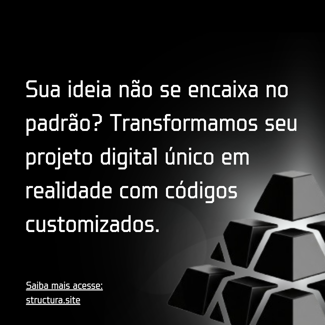 Desenvolvimentos Personalizados: Transformando Ideias Únicas em Realidade Digital